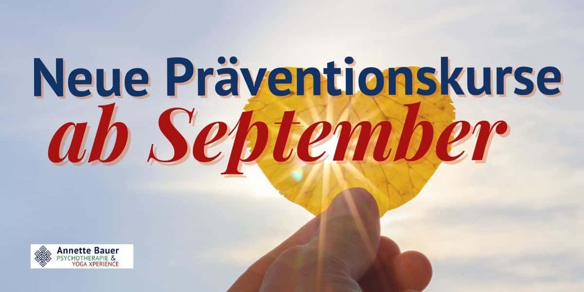 Präventionskurse starten im September Annette Bauer Yoga Xperience